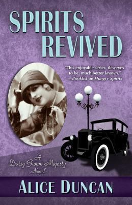 Spirits Revived (Daisy Gumm Majesty) 1432827987 Book Cover