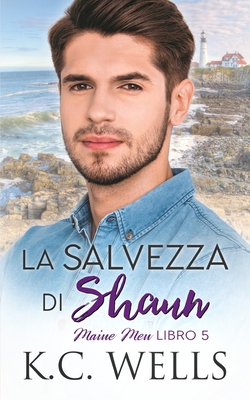 La salvezza di Shaun [Italian] 1915861063 Book Cover