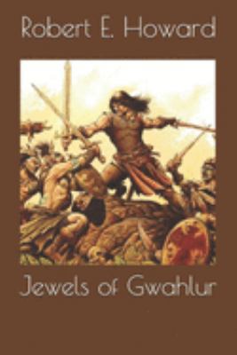 Jewels of Gwahlur 1691610747 Book Cover