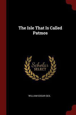 The Isle That Is Called Patmos 1375679112 Book Cover