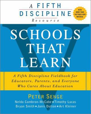 Schools That Learn: A Fifth Discipline Fieldboo... 1857885945 Book Cover