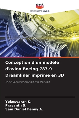 Conception d'un modèle d'avion Boeing 787-9 Dre... [French] 3330513284 Book Cover