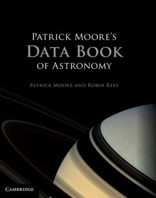 Patrick Moore's Data Book of Astronomy 052185296X Book Cover