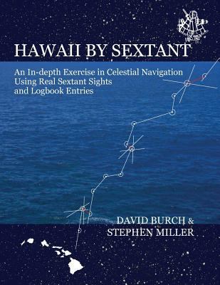 Hawaii by Sextant: An In-Depth Exercise in Cele... 091402518X Book Cover