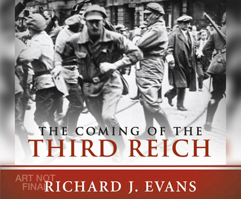 The Coming of the Third Reich 1520019769 Book Cover