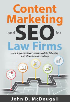 Content Marketing and SEO for Law Firms 0991159357 Book Cover