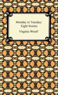 Monday or Tuesday: Eight Stories 1420933612 Book Cover