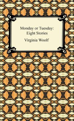 Monday or Tuesday: Eight Stories 1420933612 Book Cover