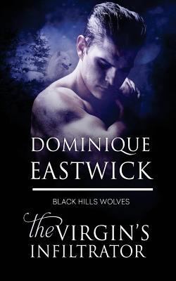 The Virgin's Infiltrator 1683610857 Book Cover