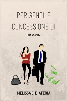 Per Gentile Concessione Di [Italian] B0BXMRB638 Book Cover