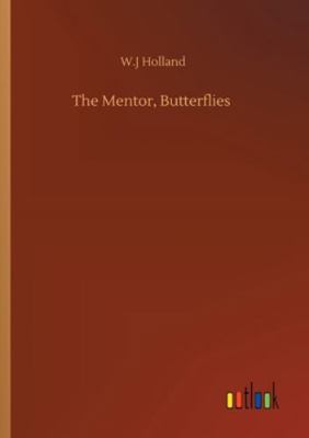 The Mentor, Butterflies 3752345624 Book Cover