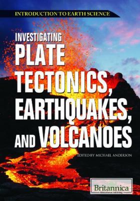 Investigating Plate Tectonics, Earthquakes, and... 1615305041 Book Cover