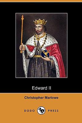 Edward II (Dodo Press) 1409949656 Book Cover