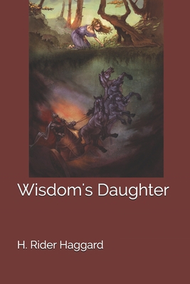 Wisdom's Daughter 1701734478 Book Cover