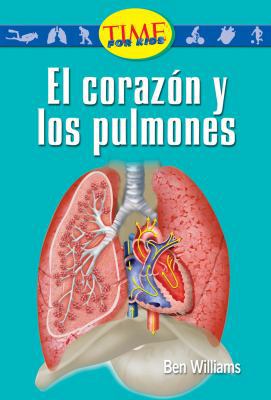 El coraz?n y los pulmones: Early Fluent Plus (N... [Spanish] 0743992539 Book Cover