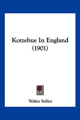 Kotzebue In England (1901) [German] 1120633745 Book Cover