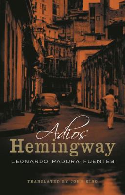 Adios Hemingway 1841955418 Book Cover