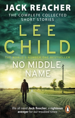 No Middle Name: The Complete Collected Jack Rea... 0857503774 Book Cover
