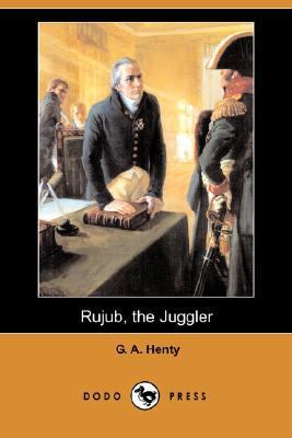 Rujub, the Juggler (Dodo Press) 140656236X Book Cover
