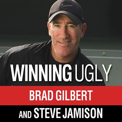 Winning Ugly: Mental Warfare in Tennis---Lesson... B08XL7ZFDD Book Cover