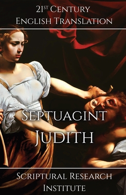 Septuagint - Judith 1998288587 Book Cover