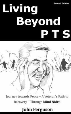 Living Beyond PTS: Journey Towards Peace - a Ve... 1735919985 Book Cover