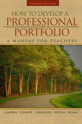 How to Develop a Professional Portfolio: A Manu... 0205491006 Book Cover