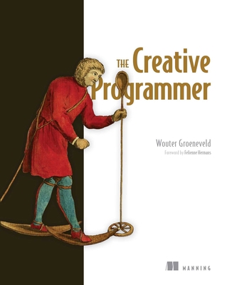 The Creative Programmer 1633439054 Book Cover