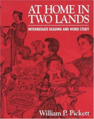 At Home in Two Lands: Intermediate Reading and ... 0838430198 Book Cover