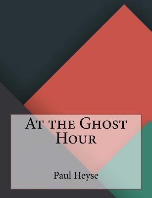 At the Ghost Hour 1530272475 Book Cover