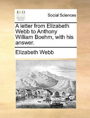 A Letter from Elizabeth Webb to Anthony William... 1170894143 Book Cover