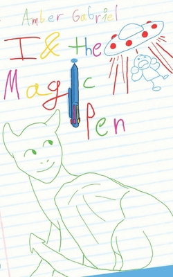 I & the Magic Pen            Book Cover