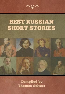 Best Russian Short Stories 1647991641 Book Cover