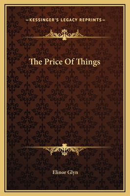 The Price Of Things 1169294693 Book Cover
