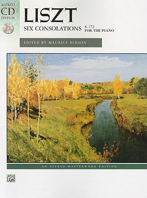 Liszt: Six Consolations: S. 172 for the Piano [... 0739077597 Book Cover
