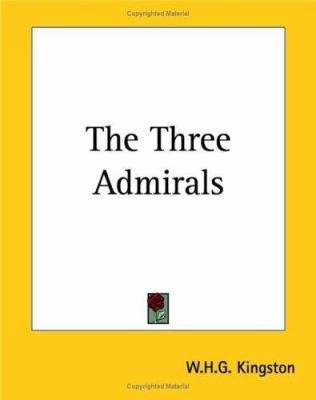 The Three Admirals 1419185179 Book Cover