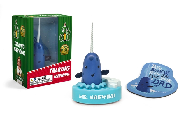 Elf: Talking Narwhal [With Battery] 0762482990 Book Cover