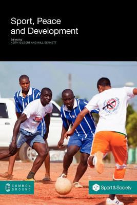 Sport, Peace, and Development 1612290868 Book Cover