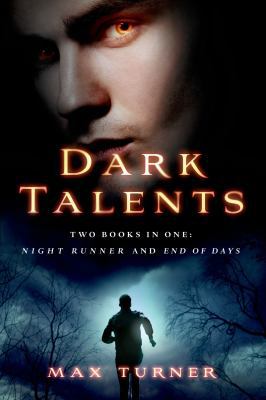 Dark Talents: Two Books in One: Night Runner an... 1250038626 Book Cover