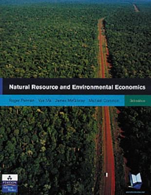 Natural Resource and Environmental Economics 0273655590 Book Cover