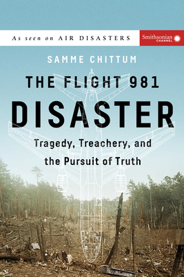 The Flight 981 Disaster: Tragedy, Treachery, an... 158834603X Book Cover