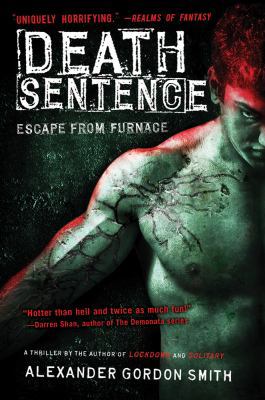 Death Sentence book by Alexander Gordon Smith