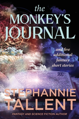 The Monkey's Journal: and other stories 1942655304 Book Cover