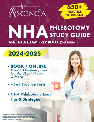 NHA Phlebotomy Study Guide 2024-2025: 650+ Prac... 1637987846 Book Cover