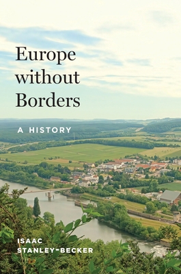 Europe Without Borders: A History 0691261768 Book Cover