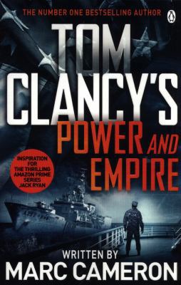Tom Clancy's Power and Empire: Inspiration for ... 1405934476 Book Cover