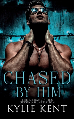 Chased By him: Special Edition: Alternative Cov... 1922816353 Book Cover