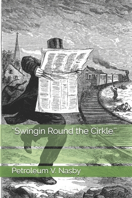 ''Swingin Round the Cirkle.'' B08WZ8XSJW Book Cover