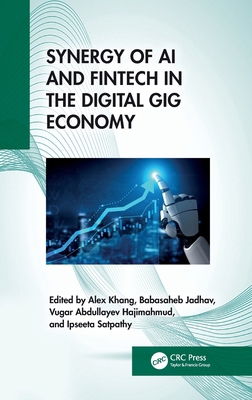 Synergy of AI and Fintech in the Digital Gig Ec... 1032716762 Book Cover