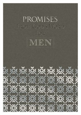 Promises from God's Word for Men 1605873845 Book Cover